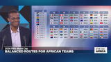 2026 FIFA World Cup: Balanced routes for African teams